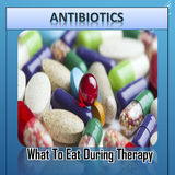 ANTIBIOTIC WHAT TO EAT DURING THERAPY icône