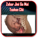 Zubar Jini Ga Mai Tsohon Ciki APK