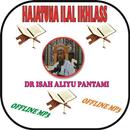 Hajatuna Ilal-Ikhlas Isa Aliyu Pantami MP3 APK