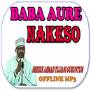 Baba Aure Nakeso Guruntun MP3 APK