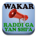 Wakar Raddi Ga Yan Shi'a MP3 APK