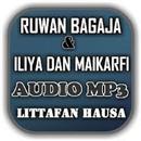 Ruwan Bagaja & Iliya Dan Mai Karfi APK