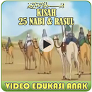 Video Kisah 25 Nabi Dan Rasul Lengkap APK