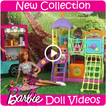 Top Barbie Doll Videos