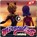 Miraculous Ladybug Songs Video APK