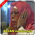 Kumpulan Adzan Merdu Mp3 2019