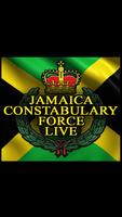 Jamaica Constabulary Force Live plakat