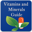 Vitamins and Minerals Guide