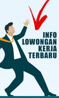 Informasi Lowongan Kerja Seluruh Kota di Indonesia پوسٹر