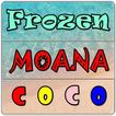 Frozen, Moana, and Coco Soundtrack