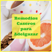 Remedios Caseros para Bajar de