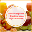 Dietas Rapidas para Bajar de Peso Saludable