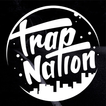”Trap Nation