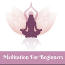 MEDITATION FOR BEGINNERS APK