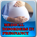 Medical Disorders in Pregnancy APK