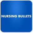 Nursing Bullets