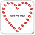 How to Kiss