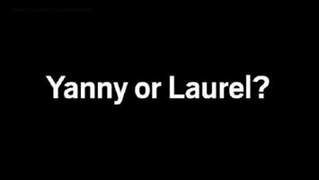 Yanny or Laurel ? poster