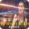 Dj Mama Muda remix