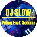 Dj Slow Paling Enak Sedunia APK