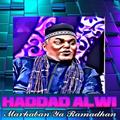 Haddad Alwi - Marhaban Ya Ramadhan