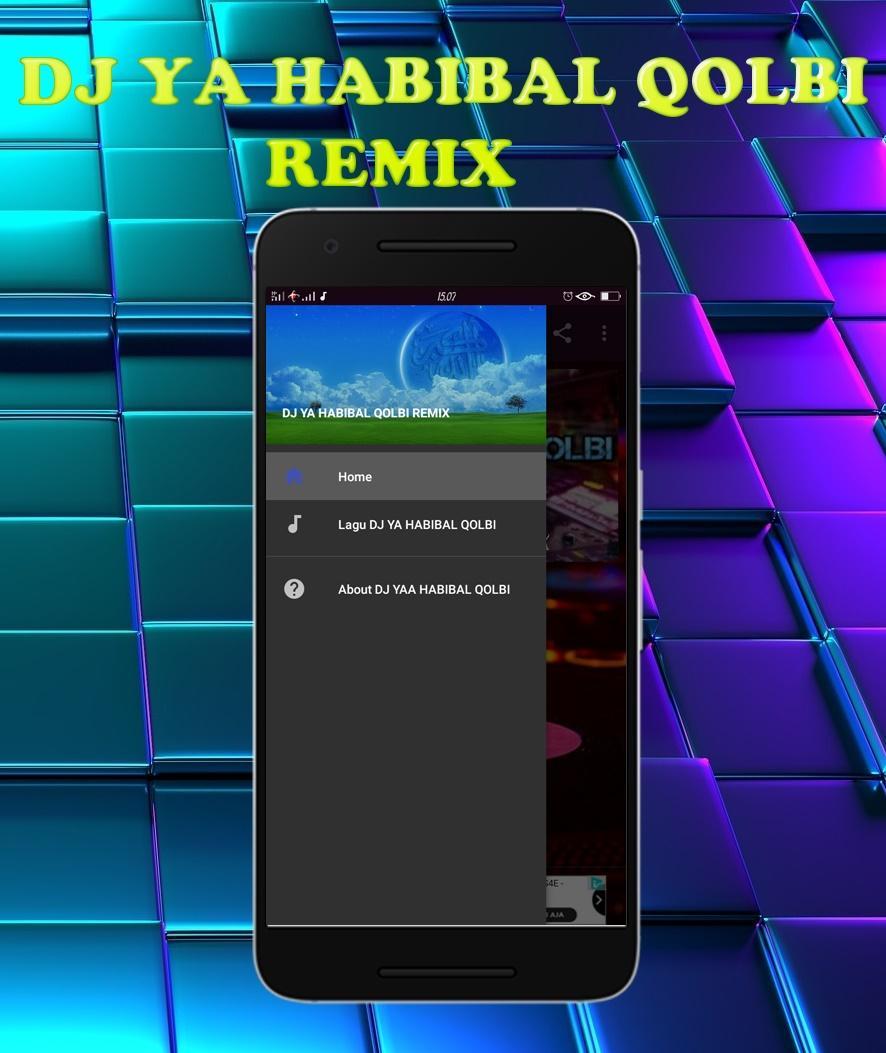 Dj Yaa Habibal Qolbi For Android Apk Download