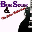 ALL Songs Bob Seger & The Silver Bullet Band APK