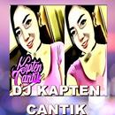 DJ KAPTEN CANTIK APK