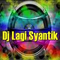Dj Lagi Syantik Vs Dj Goyang 2jari