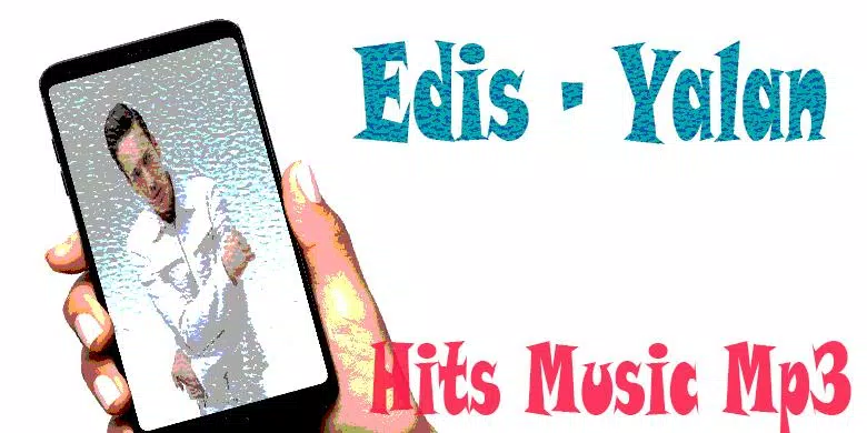 Edis - Yalan APK for Android Download
