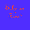 Qué Tanto Sabe De Sexo?