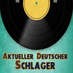 Aktueller Deutscher Schlager