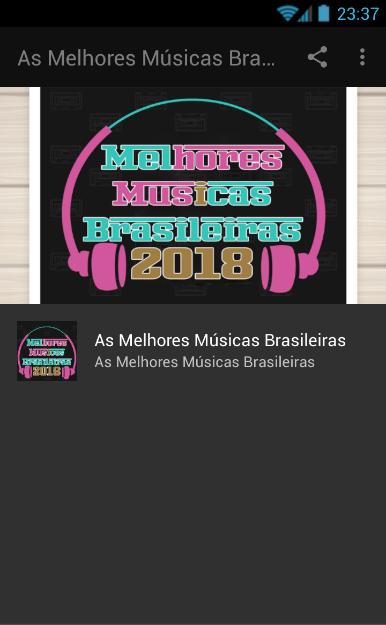As Melhores Músicas Brasileiras 2018 for Android - APK Download