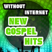 New Gospel Hits Music Offline