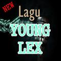 Lagu Young Lex Terbaru 2018