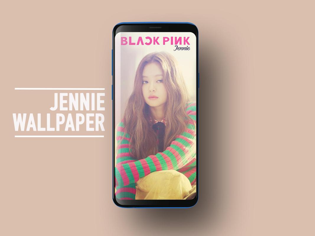 Jennie Kim Blackpink Wallpapers KPOP Fans HD For Android APK Download