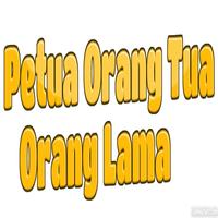 PETUA ORANG TUA DAN ORANG DULU 2019 poster