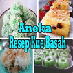 Aneka Resep Kue Basah