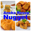 Aneka Resep Nugget