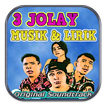 Lagu 3 Jolay (Jomlo Lebay) Ost + Lirik