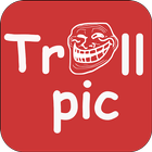 Troll Pic Ảnh Hài Ảnh Chế Ảnh Troll icône