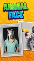 Animal Face Photo Edit poster