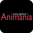 Animania - Watch Anime