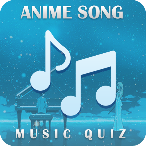 Anime Song - Music Quiz 2018