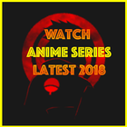 Watch Anime Series Update Latest 2018 icône