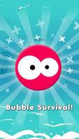 Bubble Survival! Affiche