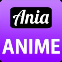 Ania Anime - info & watch постер
