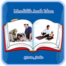 Mendidik Anak Islam APK