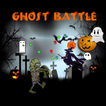 ”Ghost Battle