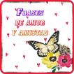 Frases de Amor y Amistad